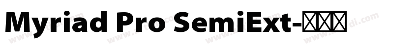 Myriad Pro SemiExt字体转换